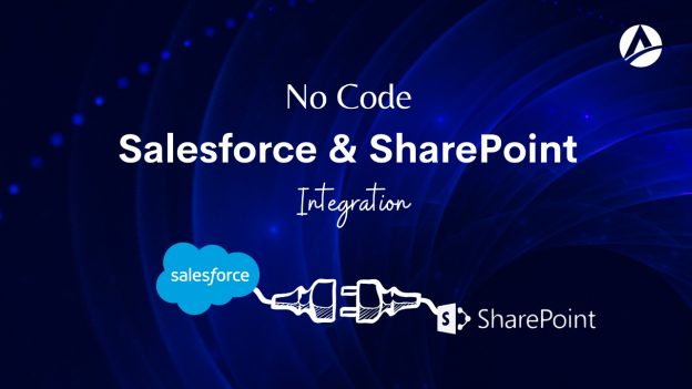 No Code, Salesforce and SharePoint Integration